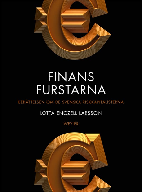 The Finance Princes - The Story of the Swedish Venture Capitalists book cover